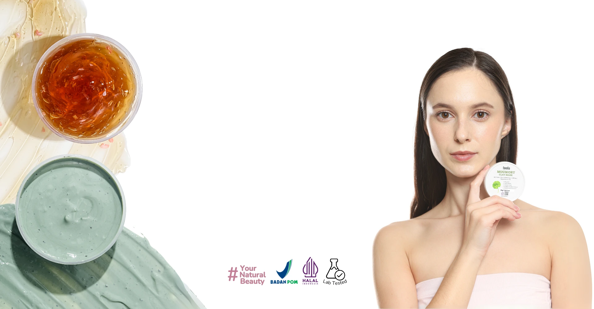 Wanita memegang produk skincare Mugwort, di samping wadah krim hijau dan gel kuning. Teks "#YourNaturalBeauty" serta logo Badan POM, Halal, dan Lab Tested ada di bawah