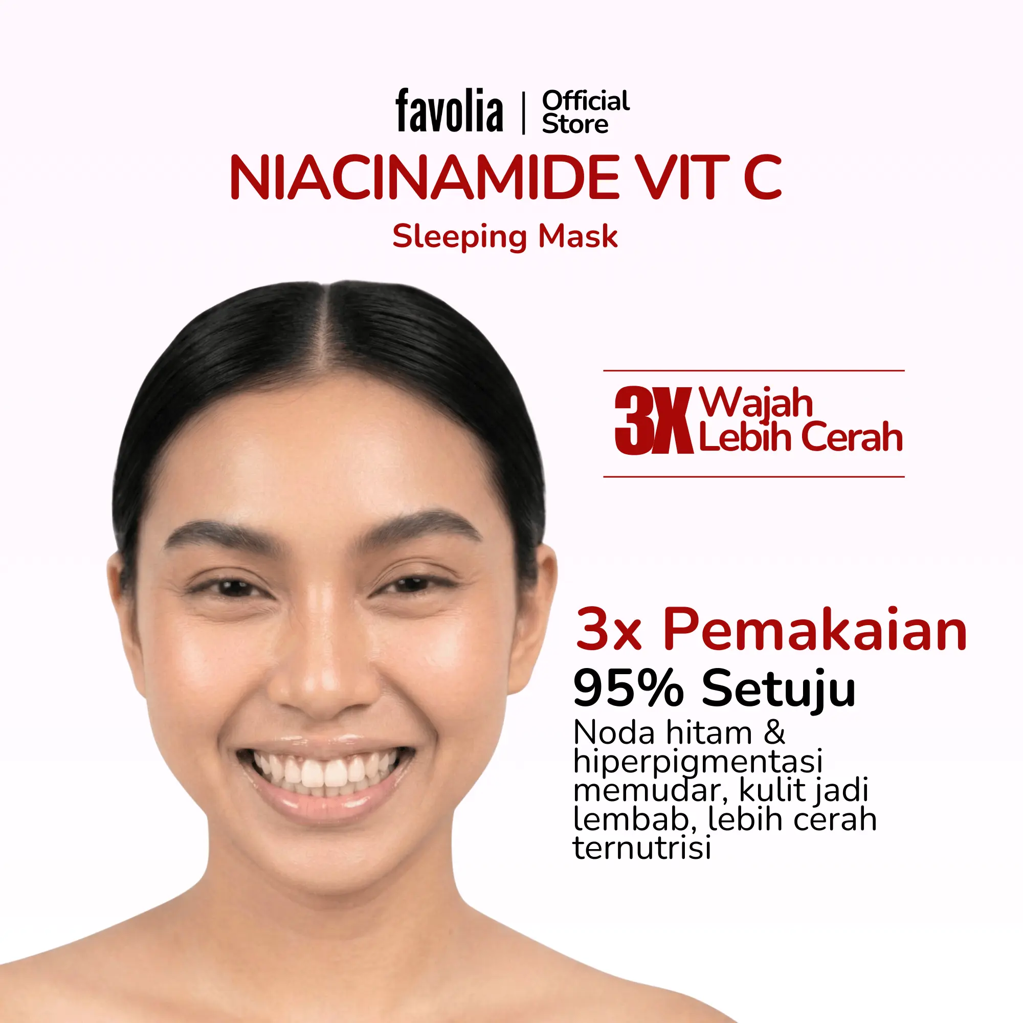 Wajah wanita tersenyum dengan kulit bersih, teks klaim "3x Pemakaian, 95% Setuju Noda Hitam & Hiperpigmentasi Memudar.