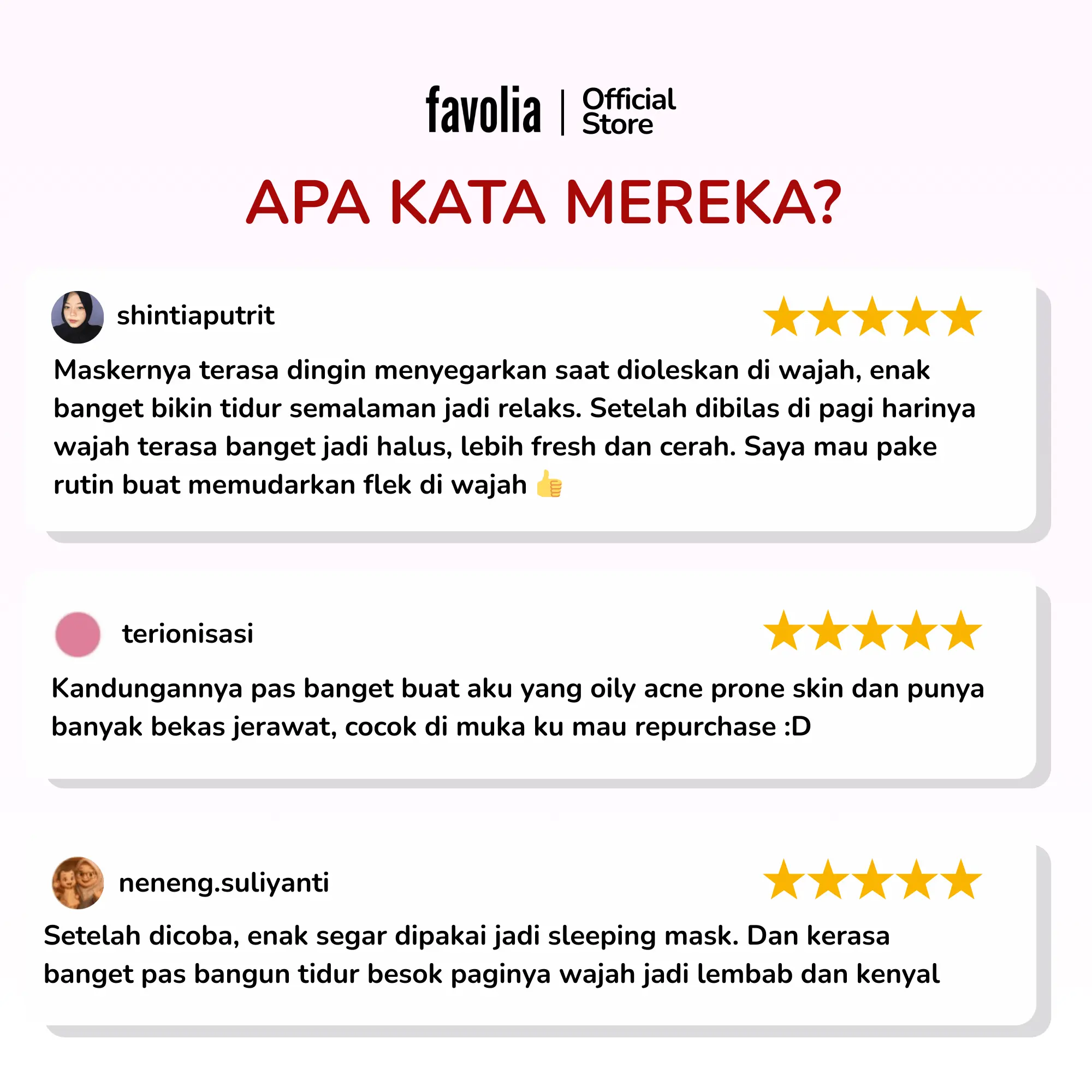 Tiga ulasan pelanggan bintang lima memuji Niacinamide Vit C Sleeping Mask untuk mencerahkan dan melembapkan kulit.