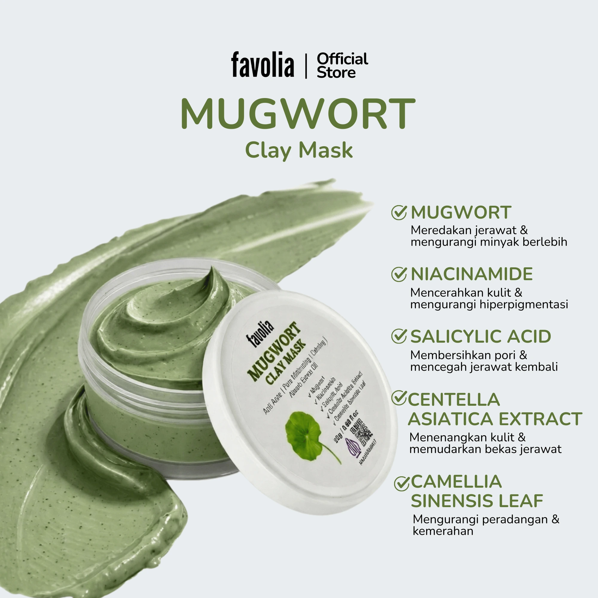 Wadah Mugwort Clay Mask dengan daftar bahan aktif: Mugwort, Niacinamide, Salicylic Acid, Centella Asiatica, dan Camellia Sinensis Leaf.