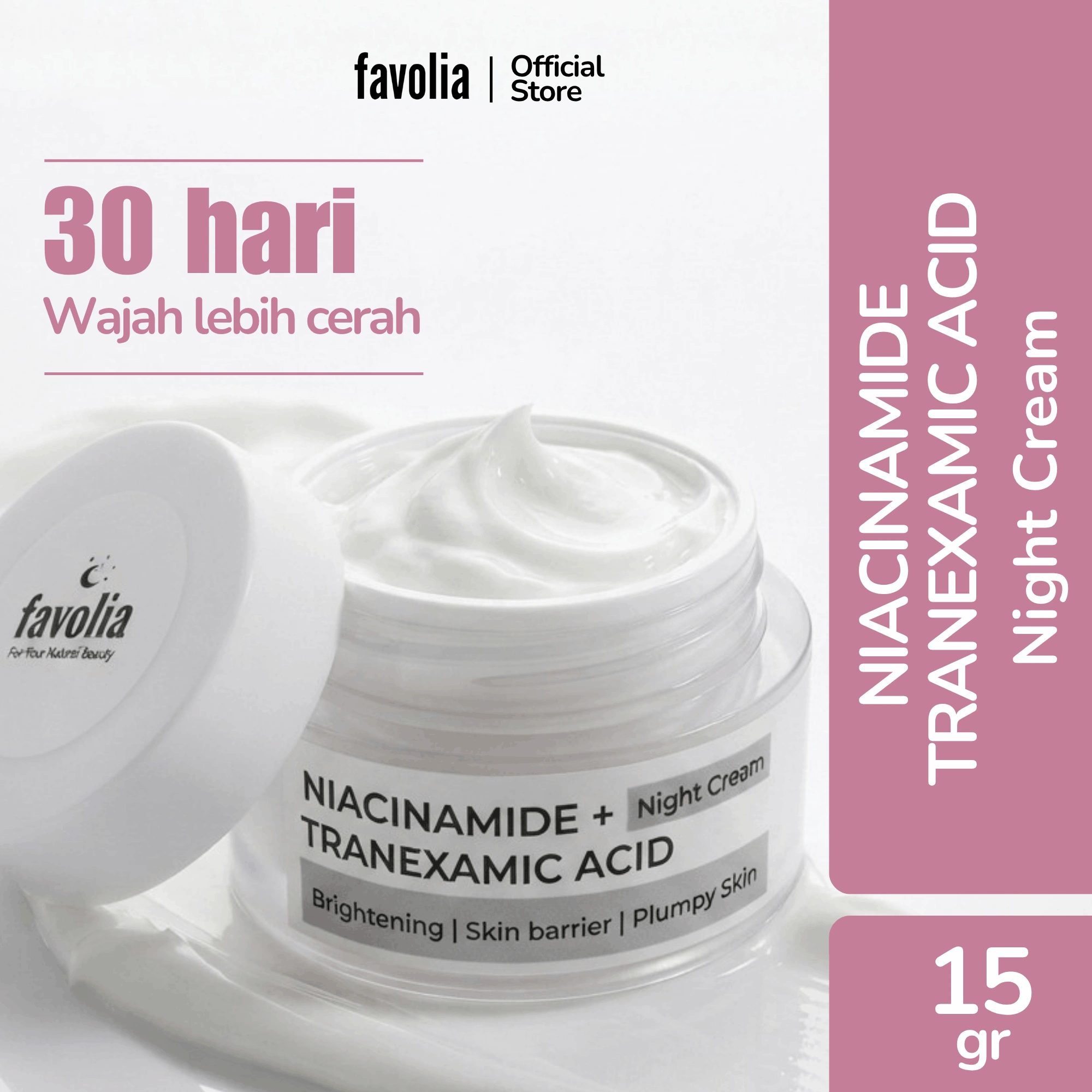 Favolia Niacinamide Tranexamic Acid Night Cream, cerahkan wajah 30 hari