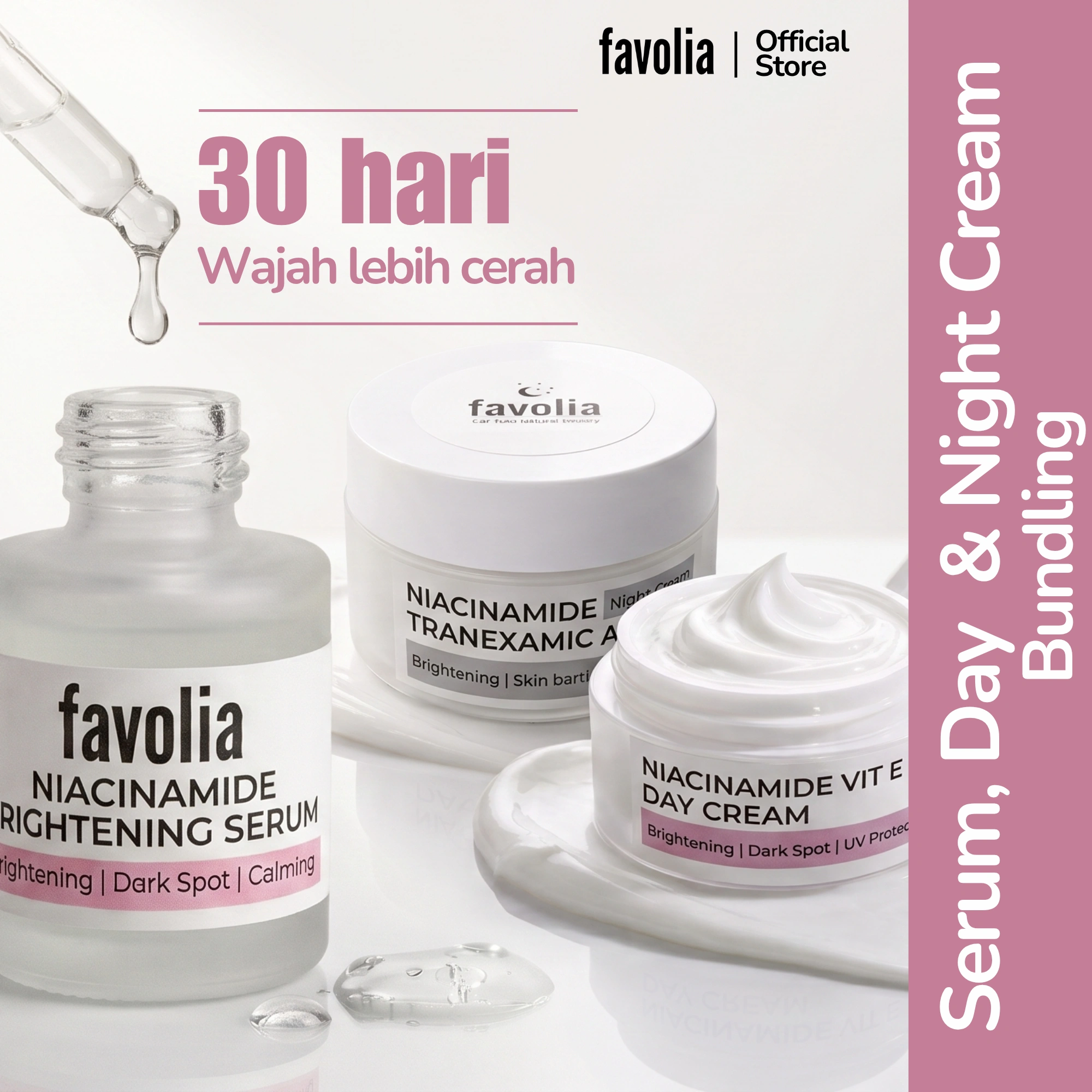 Favolia niacinamide brightening serum, day cream, dan night cream untuk mencerahkan wajah